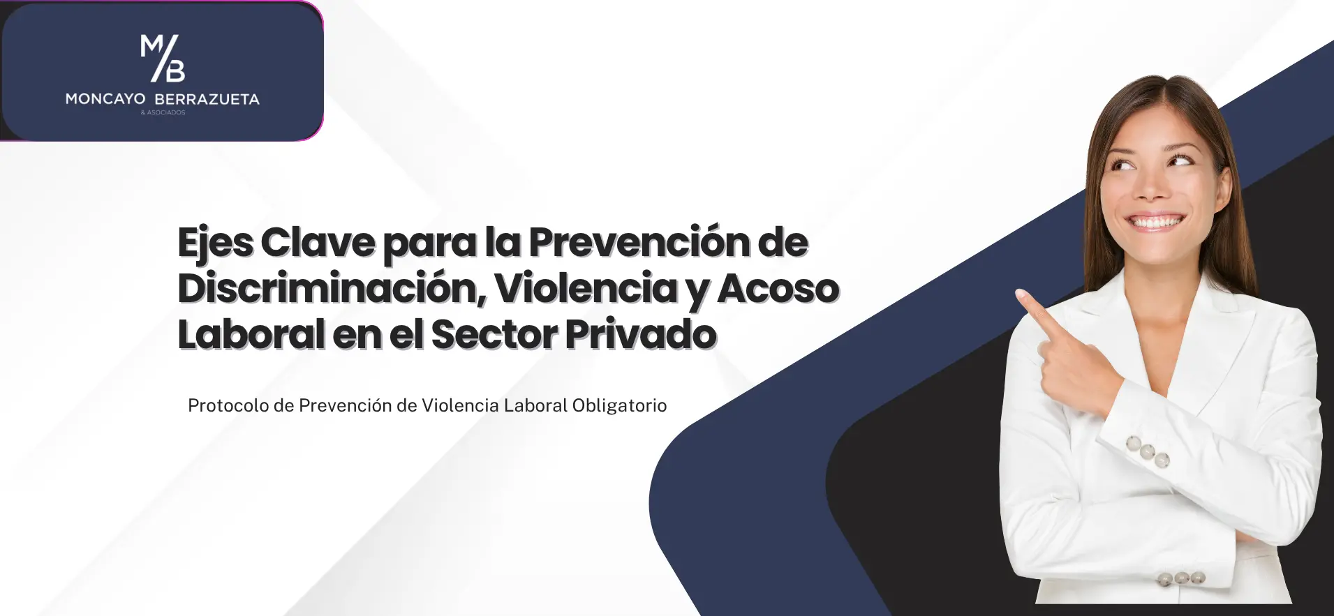 Protocolo de Prevención de Violencia Laboral Obligatorio